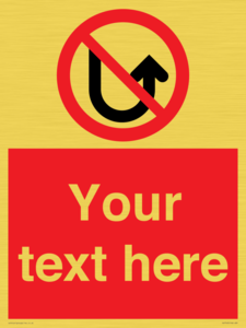 Custom prohibition No u turns